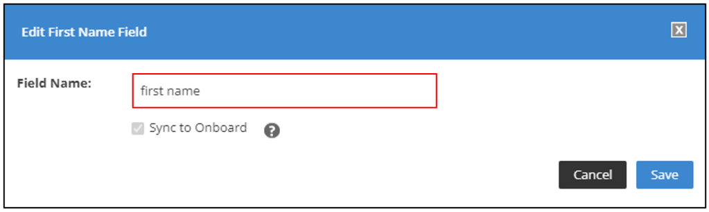 Edit Pre-defined and Custom Fields