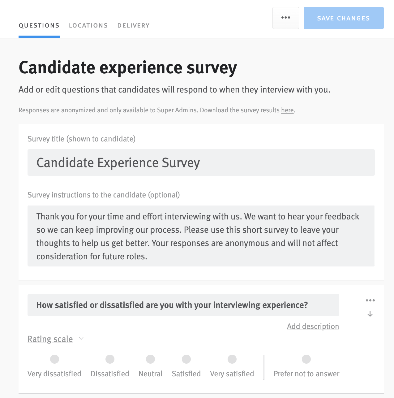 Configuring and using the Candidate Experience Survey